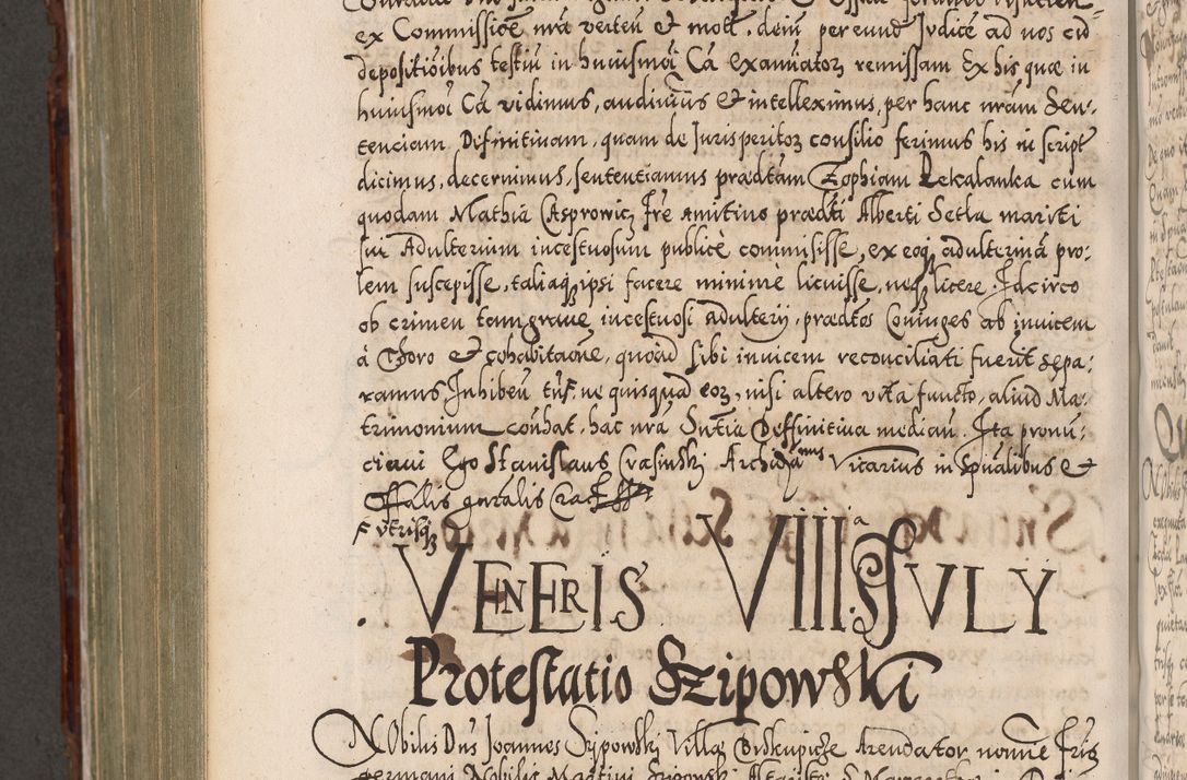 Zdjęcie nr 913 dla obiektu archiwalnego: Illistrissimo et revedissimo in Christo Patre Domino Domino Georgio Rzadziwił Miserone Divina Sacrostae R. E. Tituli S. Sixti Presbitero Cardinali Duce in Olyka et Niesswiesz ad Gubernacula Ecclessiae Cracoviensis cuius administratorialem a Sancta Sede Apostolica obtinverat feliciter sedente. Acta actorum, causarum, sententiarum tam deffinitivarum quam interloquutoriarum decretorum, obligationum, quietationum, recognitionum, constitutionum procuratorum etc. coram Reverendo Domino Stanislao Crassinskz de Crasne Archidiacono Cracoviensis, Scholastico Gnesnesis, Custode Plocensis etc. Vicario et Officiali Generali Cracoviensi in Ano Domini Millesimo Quingentesimo Nonagesimo Primo cuius indictio quarta pontificatus SS. Domini Nostri Gregorii XIIII Anno I psius prio feliciter incipiut