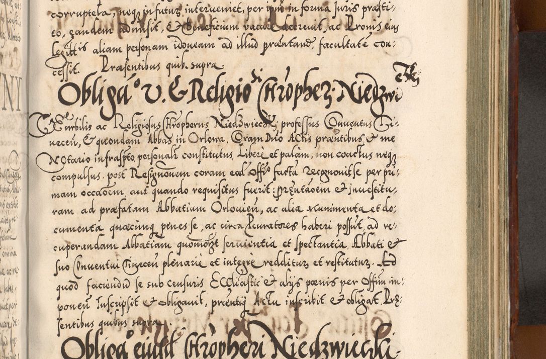 Zdjęcie nr 904 dla obiektu archiwalnego: Illistrissimo et revedissimo in Christo Patre Domino Domino Georgio Rzadziwił Miserone Divina Sacrostae R. E. Tituli S. Sixti Presbitero Cardinali Duce in Olyka et Niesswiesz ad Gubernacula Ecclessiae Cracoviensis cuius administratorialem a Sancta Sede Apostolica obtinverat feliciter sedente. Acta actorum, causarum, sententiarum tam deffinitivarum quam interloquutoriarum decretorum, obligationum, quietationum, recognitionum, constitutionum procuratorum etc. coram Reverendo Domino Stanislao Crassinskz de Crasne Archidiacono Cracoviensis, Scholastico Gnesnesis, Custode Plocensis etc. Vicario et Officiali Generali Cracoviensi in Ano Domini Millesimo Quingentesimo Nonagesimo Primo cuius indictio quarta pontificatus SS. Domini Nostri Gregorii XIIII Anno I psius prio feliciter incipiut