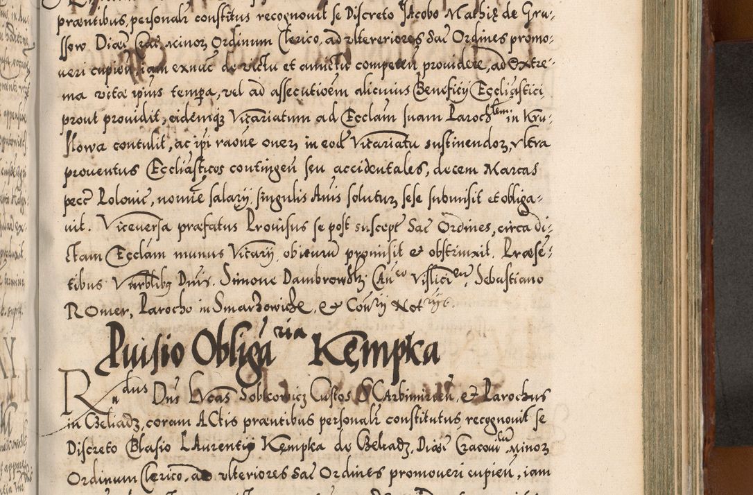 Zdjęcie nr 894 dla obiektu archiwalnego: Illistrissimo et revedissimo in Christo Patre Domino Domino Georgio Rzadziwił Miserone Divina Sacrostae R. E. Tituli S. Sixti Presbitero Cardinali Duce in Olyka et Niesswiesz ad Gubernacula Ecclessiae Cracoviensis cuius administratorialem a Sancta Sede Apostolica obtinverat feliciter sedente. Acta actorum, causarum, sententiarum tam deffinitivarum quam interloquutoriarum decretorum, obligationum, quietationum, recognitionum, constitutionum procuratorum etc. coram Reverendo Domino Stanislao Crassinskz de Crasne Archidiacono Cracoviensis, Scholastico Gnesnesis, Custode Plocensis etc. Vicario et Officiali Generali Cracoviensi in Ano Domini Millesimo Quingentesimo Nonagesimo Primo cuius indictio quarta pontificatus SS. Domini Nostri Gregorii XIIII Anno I psius prio feliciter incipiut