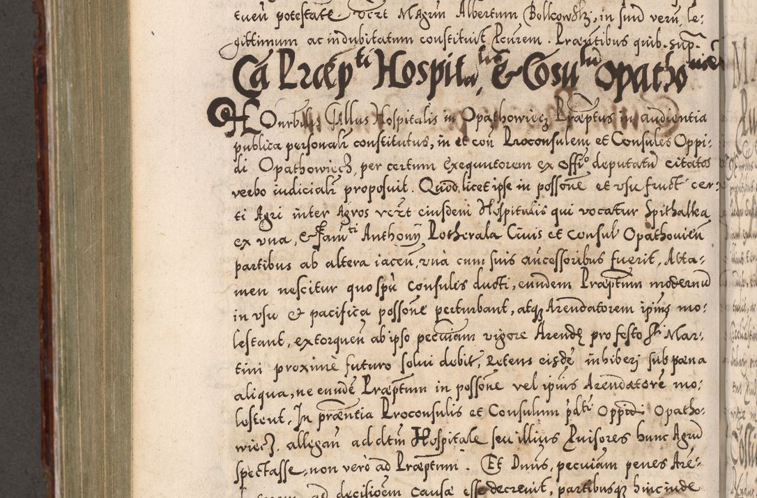 Zdjęcie nr 889 dla obiektu archiwalnego: Illistrissimo et revedissimo in Christo Patre Domino Domino Georgio Rzadziwił Miserone Divina Sacrostae R. E. Tituli S. Sixti Presbitero Cardinali Duce in Olyka et Niesswiesz ad Gubernacula Ecclessiae Cracoviensis cuius administratorialem a Sancta Sede Apostolica obtinverat feliciter sedente. Acta actorum, causarum, sententiarum tam deffinitivarum quam interloquutoriarum decretorum, obligationum, quietationum, recognitionum, constitutionum procuratorum etc. coram Reverendo Domino Stanislao Crassinskz de Crasne Archidiacono Cracoviensis, Scholastico Gnesnesis, Custode Plocensis etc. Vicario et Officiali Generali Cracoviensi in Ano Domini Millesimo Quingentesimo Nonagesimo Primo cuius indictio quarta pontificatus SS. Domini Nostri Gregorii XIIII Anno I psius prio feliciter incipiut