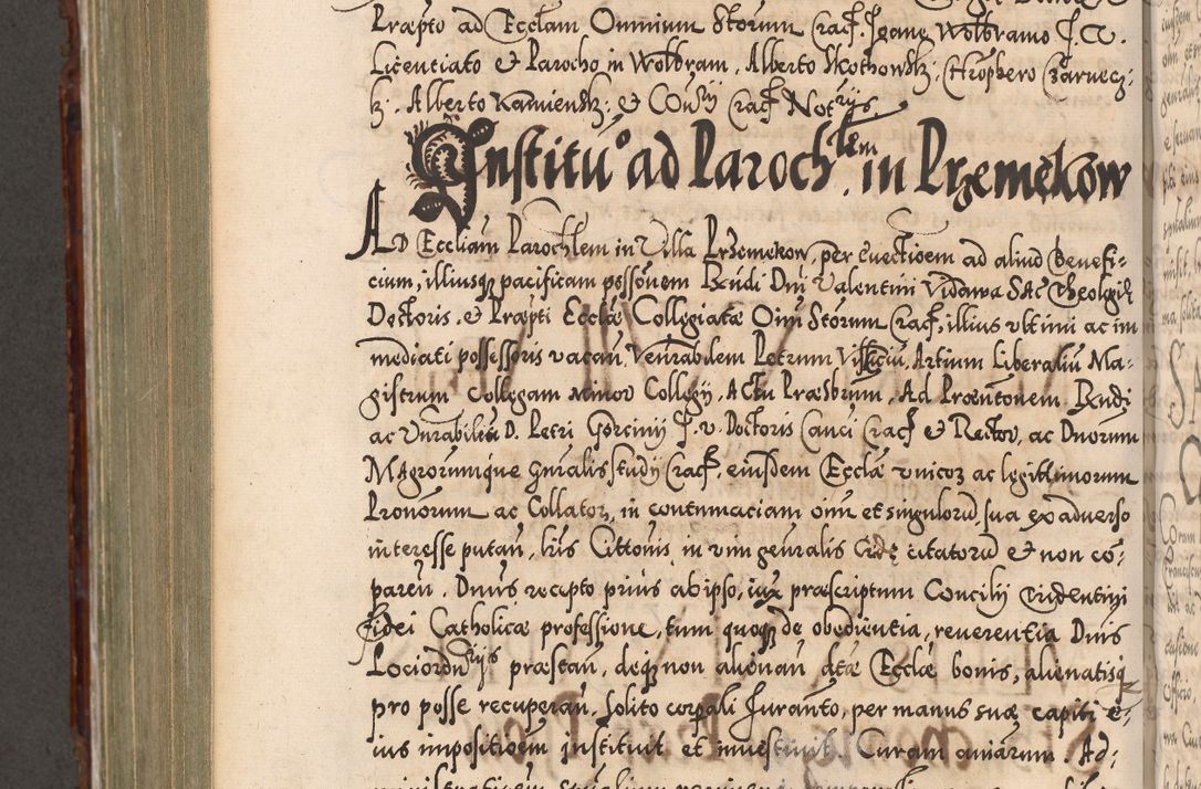 Zdjęcie nr 875 dla obiektu archiwalnego: Illistrissimo et revedissimo in Christo Patre Domino Domino Georgio Rzadziwił Miserone Divina Sacrostae R. E. Tituli S. Sixti Presbitero Cardinali Duce in Olyka et Niesswiesz ad Gubernacula Ecclessiae Cracoviensis cuius administratorialem a Sancta Sede Apostolica obtinverat feliciter sedente. Acta actorum, causarum, sententiarum tam deffinitivarum quam interloquutoriarum decretorum, obligationum, quietationum, recognitionum, constitutionum procuratorum etc. coram Reverendo Domino Stanislao Crassinskz de Crasne Archidiacono Cracoviensis, Scholastico Gnesnesis, Custode Plocensis etc. Vicario et Officiali Generali Cracoviensi in Ano Domini Millesimo Quingentesimo Nonagesimo Primo cuius indictio quarta pontificatus SS. Domini Nostri Gregorii XIIII Anno I psius prio feliciter incipiut