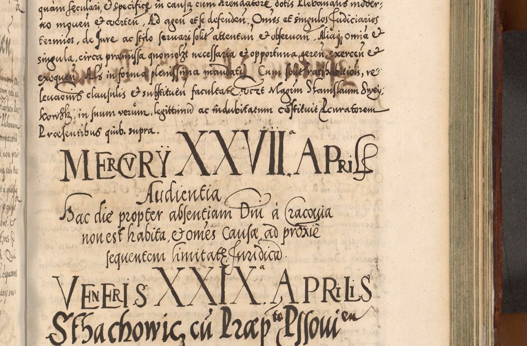 Zdjęcie nr 874 dla obiektu archiwalnego: Illistrissimo et revedissimo in Christo Patre Domino Domino Georgio Rzadziwił Miserone Divina Sacrostae R. E. Tituli S. Sixti Presbitero Cardinali Duce in Olyka et Niesswiesz ad Gubernacula Ecclessiae Cracoviensis cuius administratorialem a Sancta Sede Apostolica obtinverat feliciter sedente. Acta actorum, causarum, sententiarum tam deffinitivarum quam interloquutoriarum decretorum, obligationum, quietationum, recognitionum, constitutionum procuratorum etc. coram Reverendo Domino Stanislao Crassinskz de Crasne Archidiacono Cracoviensis, Scholastico Gnesnesis, Custode Plocensis etc. Vicario et Officiali Generali Cracoviensi in Ano Domini Millesimo Quingentesimo Nonagesimo Primo cuius indictio quarta pontificatus SS. Domini Nostri Gregorii XIIII Anno I psius prio feliciter incipiut