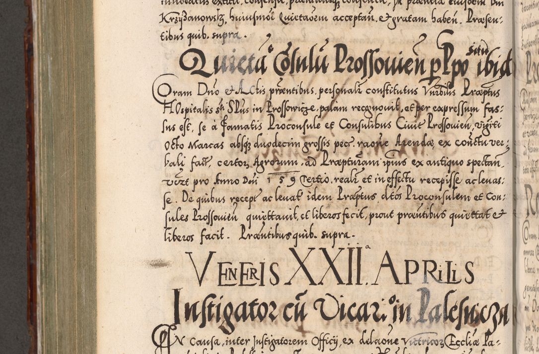 Zdjęcie nr 871 dla obiektu archiwalnego: Illistrissimo et revedissimo in Christo Patre Domino Domino Georgio Rzadziwił Miserone Divina Sacrostae R. E. Tituli S. Sixti Presbitero Cardinali Duce in Olyka et Niesswiesz ad Gubernacula Ecclessiae Cracoviensis cuius administratorialem a Sancta Sede Apostolica obtinverat feliciter sedente. Acta actorum, causarum, sententiarum tam deffinitivarum quam interloquutoriarum decretorum, obligationum, quietationum, recognitionum, constitutionum procuratorum etc. coram Reverendo Domino Stanislao Crassinskz de Crasne Archidiacono Cracoviensis, Scholastico Gnesnesis, Custode Plocensis etc. Vicario et Officiali Generali Cracoviensi in Ano Domini Millesimo Quingentesimo Nonagesimo Primo cuius indictio quarta pontificatus SS. Domini Nostri Gregorii XIIII Anno I psius prio feliciter incipiut