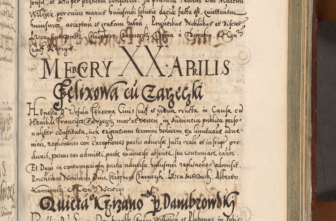 Zdjęcie nr 870 dla obiektu archiwalnego: Illistrissimo et revedissimo in Christo Patre Domino Domino Georgio Rzadziwił Miserone Divina Sacrostae R. E. Tituli S. Sixti Presbitero Cardinali Duce in Olyka et Niesswiesz ad Gubernacula Ecclessiae Cracoviensis cuius administratorialem a Sancta Sede Apostolica obtinverat feliciter sedente. Acta actorum, causarum, sententiarum tam deffinitivarum quam interloquutoriarum decretorum, obligationum, quietationum, recognitionum, constitutionum procuratorum etc. coram Reverendo Domino Stanislao Crassinskz de Crasne Archidiacono Cracoviensis, Scholastico Gnesnesis, Custode Plocensis etc. Vicario et Officiali Generali Cracoviensi in Ano Domini Millesimo Quingentesimo Nonagesimo Primo cuius indictio quarta pontificatus SS. Domini Nostri Gregorii XIIII Anno I psius prio feliciter incipiut