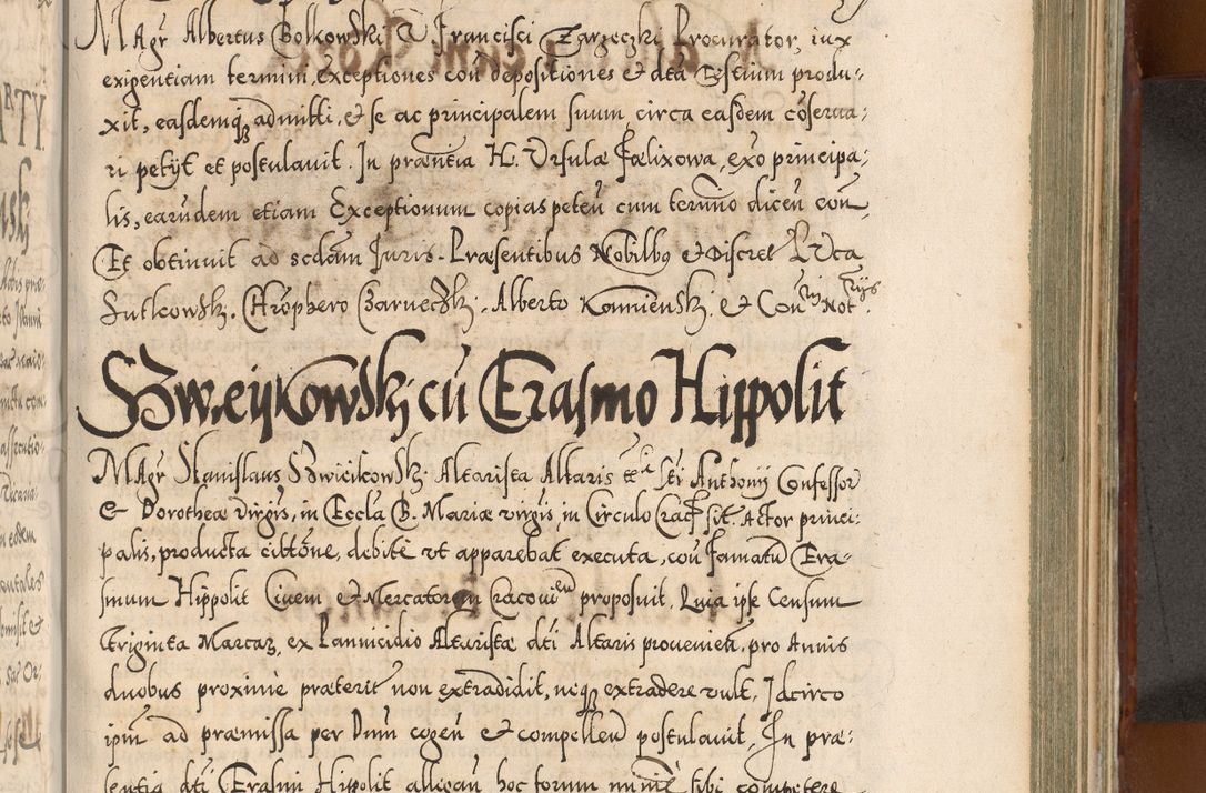 Zdjęcie nr 862 dla obiektu archiwalnego: Illistrissimo et revedissimo in Christo Patre Domino Domino Georgio Rzadziwił Miserone Divina Sacrostae R. E. Tituli S. Sixti Presbitero Cardinali Duce in Olyka et Niesswiesz ad Gubernacula Ecclessiae Cracoviensis cuius administratorialem a Sancta Sede Apostolica obtinverat feliciter sedente. Acta actorum, causarum, sententiarum tam deffinitivarum quam interloquutoriarum decretorum, obligationum, quietationum, recognitionum, constitutionum procuratorum etc. coram Reverendo Domino Stanislao Crassinskz de Crasne Archidiacono Cracoviensis, Scholastico Gnesnesis, Custode Plocensis etc. Vicario et Officiali Generali Cracoviensi in Ano Domini Millesimo Quingentesimo Nonagesimo Primo cuius indictio quarta pontificatus SS. Domini Nostri Gregorii XIIII Anno I psius prio feliciter incipiut