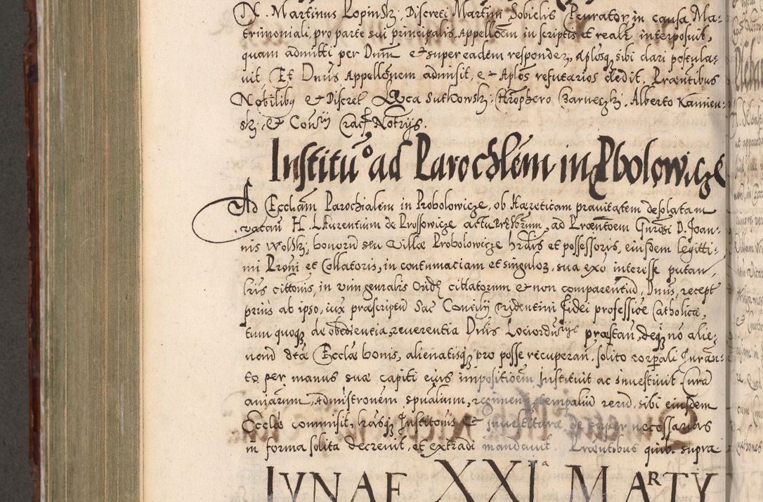 Zdjęcie nr 847 dla obiektu archiwalnego: Illistrissimo et revedissimo in Christo Patre Domino Domino Georgio Rzadziwił Miserone Divina Sacrostae R. E. Tituli S. Sixti Presbitero Cardinali Duce in Olyka et Niesswiesz ad Gubernacula Ecclessiae Cracoviensis cuius administratorialem a Sancta Sede Apostolica obtinverat feliciter sedente. Acta actorum, causarum, sententiarum tam deffinitivarum quam interloquutoriarum decretorum, obligationum, quietationum, recognitionum, constitutionum procuratorum etc. coram Reverendo Domino Stanislao Crassinskz de Crasne Archidiacono Cracoviensis, Scholastico Gnesnesis, Custode Plocensis etc. Vicario et Officiali Generali Cracoviensi in Ano Domini Millesimo Quingentesimo Nonagesimo Primo cuius indictio quarta pontificatus SS. Domini Nostri Gregorii XIIII Anno I psius prio feliciter incipiut