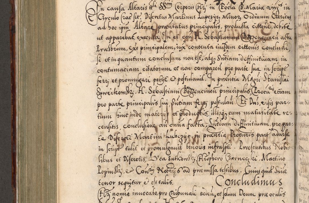 Zdjęcie nr 851 dla obiektu archiwalnego: Illistrissimo et revedissimo in Christo Patre Domino Domino Georgio Rzadziwił Miserone Divina Sacrostae R. E. Tituli S. Sixti Presbitero Cardinali Duce in Olyka et Niesswiesz ad Gubernacula Ecclessiae Cracoviensis cuius administratorialem a Sancta Sede Apostolica obtinverat feliciter sedente. Acta actorum, causarum, sententiarum tam deffinitivarum quam interloquutoriarum decretorum, obligationum, quietationum, recognitionum, constitutionum procuratorum etc. coram Reverendo Domino Stanislao Crassinskz de Crasne Archidiacono Cracoviensis, Scholastico Gnesnesis, Custode Plocensis etc. Vicario et Officiali Generali Cracoviensi in Ano Domini Millesimo Quingentesimo Nonagesimo Primo cuius indictio quarta pontificatus SS. Domini Nostri Gregorii XIIII Anno I psius prio feliciter incipiut