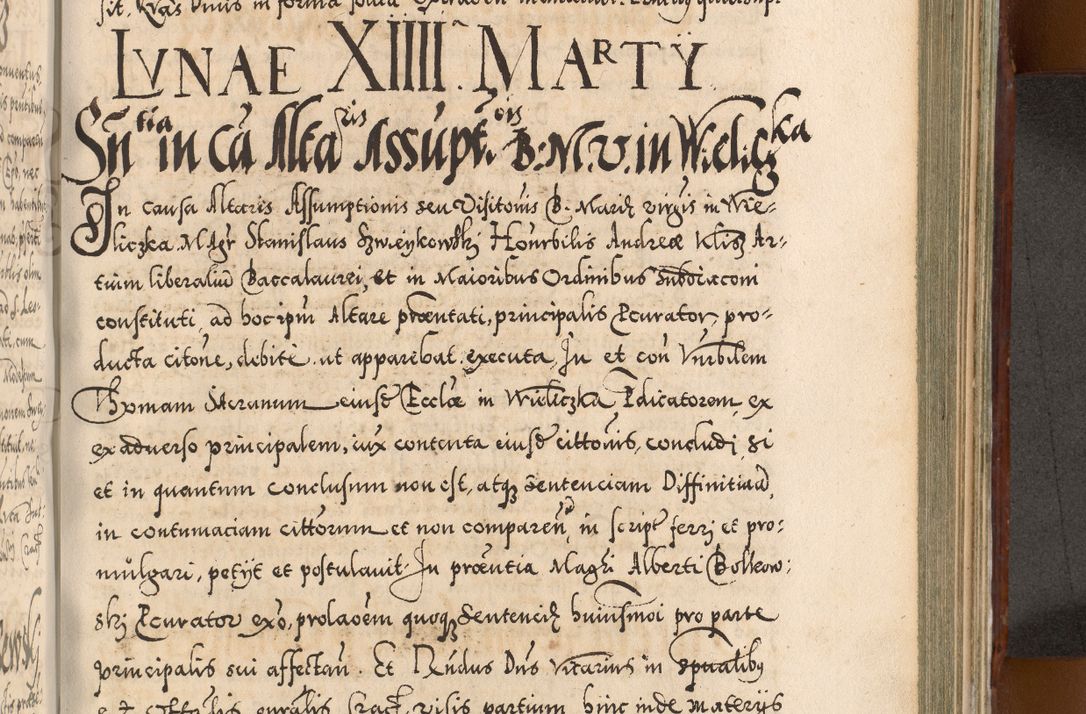 Zdjęcie nr 836 dla obiektu archiwalnego: Illistrissimo et revedissimo in Christo Patre Domino Domino Georgio Rzadziwił Miserone Divina Sacrostae R. E. Tituli S. Sixti Presbitero Cardinali Duce in Olyka et Niesswiesz ad Gubernacula Ecclessiae Cracoviensis cuius administratorialem a Sancta Sede Apostolica obtinverat feliciter sedente. Acta actorum, causarum, sententiarum tam deffinitivarum quam interloquutoriarum decretorum, obligationum, quietationum, recognitionum, constitutionum procuratorum etc. coram Reverendo Domino Stanislao Crassinskz de Crasne Archidiacono Cracoviensis, Scholastico Gnesnesis, Custode Plocensis etc. Vicario et Officiali Generali Cracoviensi in Ano Domini Millesimo Quingentesimo Nonagesimo Primo cuius indictio quarta pontificatus SS. Domini Nostri Gregorii XIIII Anno I psius prio feliciter incipiut