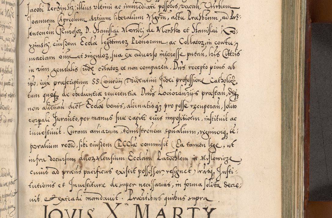 Zdjęcie nr 832 dla obiektu archiwalnego: Illistrissimo et revedissimo in Christo Patre Domino Domino Georgio Rzadziwił Miserone Divina Sacrostae R. E. Tituli S. Sixti Presbitero Cardinali Duce in Olyka et Niesswiesz ad Gubernacula Ecclessiae Cracoviensis cuius administratorialem a Sancta Sede Apostolica obtinverat feliciter sedente. Acta actorum, causarum, sententiarum tam deffinitivarum quam interloquutoriarum decretorum, obligationum, quietationum, recognitionum, constitutionum procuratorum etc. coram Reverendo Domino Stanislao Crassinskz de Crasne Archidiacono Cracoviensis, Scholastico Gnesnesis, Custode Plocensis etc. Vicario et Officiali Generali Cracoviensi in Ano Domini Millesimo Quingentesimo Nonagesimo Primo cuius indictio quarta pontificatus SS. Domini Nostri Gregorii XIIII Anno I psius prio feliciter incipiut