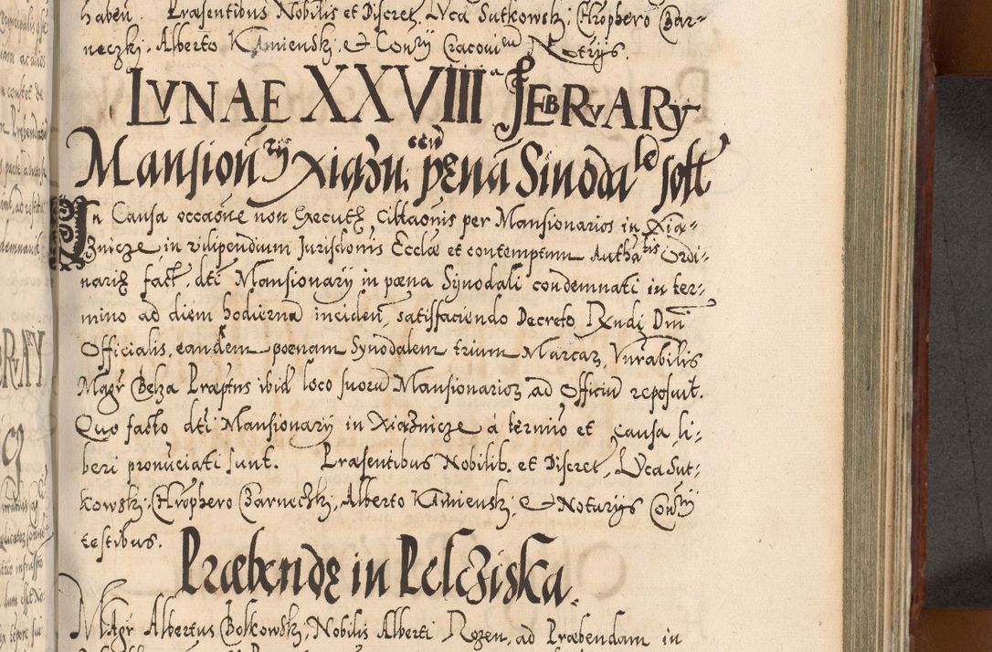 Zdjęcie nr 818 dla obiektu archiwalnego: Illistrissimo et revedissimo in Christo Patre Domino Domino Georgio Rzadziwił Miserone Divina Sacrostae R. E. Tituli S. Sixti Presbitero Cardinali Duce in Olyka et Niesswiesz ad Gubernacula Ecclessiae Cracoviensis cuius administratorialem a Sancta Sede Apostolica obtinverat feliciter sedente. Acta actorum, causarum, sententiarum tam deffinitivarum quam interloquutoriarum decretorum, obligationum, quietationum, recognitionum, constitutionum procuratorum etc. coram Reverendo Domino Stanislao Crassinskz de Crasne Archidiacono Cracoviensis, Scholastico Gnesnesis, Custode Plocensis etc. Vicario et Officiali Generali Cracoviensi in Ano Domini Millesimo Quingentesimo Nonagesimo Primo cuius indictio quarta pontificatus SS. Domini Nostri Gregorii XIIII Anno I psius prio feliciter incipiut