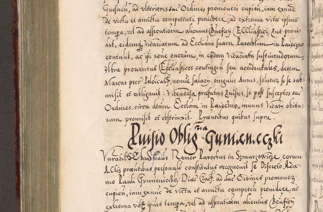 Zdjęcie nr 821 dla obiektu archiwalnego: Illistrissimo et revedissimo in Christo Patre Domino Domino Georgio Rzadziwił Miserone Divina Sacrostae R. E. Tituli S. Sixti Presbitero Cardinali Duce in Olyka et Niesswiesz ad Gubernacula Ecclessiae Cracoviensis cuius administratorialem a Sancta Sede Apostolica obtinverat feliciter sedente. Acta actorum, causarum, sententiarum tam deffinitivarum quam interloquutoriarum decretorum, obligationum, quietationum, recognitionum, constitutionum procuratorum etc. coram Reverendo Domino Stanislao Crassinskz de Crasne Archidiacono Cracoviensis, Scholastico Gnesnesis, Custode Plocensis etc. Vicario et Officiali Generali Cracoviensi in Ano Domini Millesimo Quingentesimo Nonagesimo Primo cuius indictio quarta pontificatus SS. Domini Nostri Gregorii XIIII Anno I psius prio feliciter incipiut