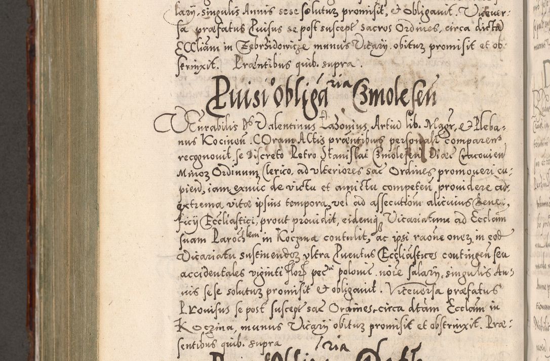 Zdjęcie nr 1011 dla obiektu archiwalnego: Illistrissimo et revedissimo in Christo Patre Domino Domino Georgio Rzadziwił Miserone Divina Sacrostae R. E. Tituli S. Sixti Presbitero Cardinali Duce in Olyka et Niesswiesz ad Gubernacula Ecclessiae Cracoviensis cuius administratorialem a Sancta Sede Apostolica obtinverat feliciter sedente. Acta actorum, causarum, sententiarum tam deffinitivarum quam interloquutoriarum decretorum, obligationum, quietationum, recognitionum, constitutionum procuratorum etc. coram Reverendo Domino Stanislao Crassinskz de Crasne Archidiacono Cracoviensis, Scholastico Gnesnesis, Custode Plocensis etc. Vicario et Officiali Generali Cracoviensi in Ano Domini Millesimo Quingentesimo Nonagesimo Primo cuius indictio quarta pontificatus SS. Domini Nostri Gregorii XIIII Anno I psius prio feliciter incipiut
