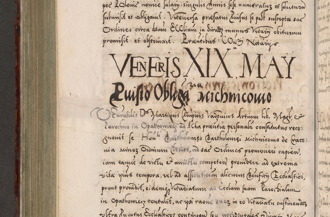 Zdjęcie nr 1126 dla obiektu archiwalnego: Illistrissimo et revedissimo in Christo Patre Domino Domino Georgio Rzadziwił Miserone Divina Sacrostae R. E. Tituli S. Sixti Presbitero Cardinali Duce in Olyka et Niesswiesz ad Gubernacula Ecclessiae Cracoviensis cuius administratorialem a Sancta Sede Apostolica obtinverat feliciter sedente. Acta actorum, causarum, sententiarum tam deffinitivarum quam interloquutoriarum decretorum, obligationum, quietationum, recognitionum, constitutionum procuratorum etc. coram Reverendo Domino Stanislao Crassinskz de Crasne Archidiacono Cracoviensis, Scholastico Gnesnesis, Custode Plocensis etc. Vicario et Officiali Generali Cracoviensi in Ano Domini Millesimo Quingentesimo Nonagesimo Primo cuius indictio quarta pontificatus SS. Domini Nostri Gregorii XIIII Anno I psius prio feliciter incipiut