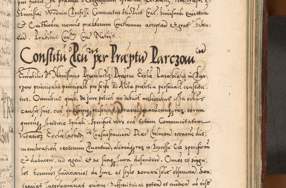 Zdjęcie nr 1113 dla obiektu archiwalnego: Illistrissimo et revedissimo in Christo Patre Domino Domino Georgio Rzadziwił Miserone Divina Sacrostae R. E. Tituli S. Sixti Presbitero Cardinali Duce in Olyka et Niesswiesz ad Gubernacula Ecclessiae Cracoviensis cuius administratorialem a Sancta Sede Apostolica obtinverat feliciter sedente. Acta actorum, causarum, sententiarum tam deffinitivarum quam interloquutoriarum decretorum, obligationum, quietationum, recognitionum, constitutionum procuratorum etc. coram Reverendo Domino Stanislao Crassinskz de Crasne Archidiacono Cracoviensis, Scholastico Gnesnesis, Custode Plocensis etc. Vicario et Officiali Generali Cracoviensi in Ano Domini Millesimo Quingentesimo Nonagesimo Primo cuius indictio quarta pontificatus SS. Domini Nostri Gregorii XIIII Anno I psius prio feliciter incipiut