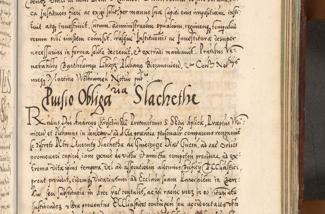 Zdjęcie nr 1103 dla obiektu archiwalnego: Illistrissimo et revedissimo in Christo Patre Domino Domino Georgio Rzadziwił Miserone Divina Sacrostae R. E. Tituli S. Sixti Presbitero Cardinali Duce in Olyka et Niesswiesz ad Gubernacula Ecclessiae Cracoviensis cuius administratorialem a Sancta Sede Apostolica obtinverat feliciter sedente. Acta actorum, causarum, sententiarum tam deffinitivarum quam interloquutoriarum decretorum, obligationum, quietationum, recognitionum, constitutionum procuratorum etc. coram Reverendo Domino Stanislao Crassinskz de Crasne Archidiacono Cracoviensis, Scholastico Gnesnesis, Custode Plocensis etc. Vicario et Officiali Generali Cracoviensi in Ano Domini Millesimo Quingentesimo Nonagesimo Primo cuius indictio quarta pontificatus SS. Domini Nostri Gregorii XIIII Anno I psius prio feliciter incipiut