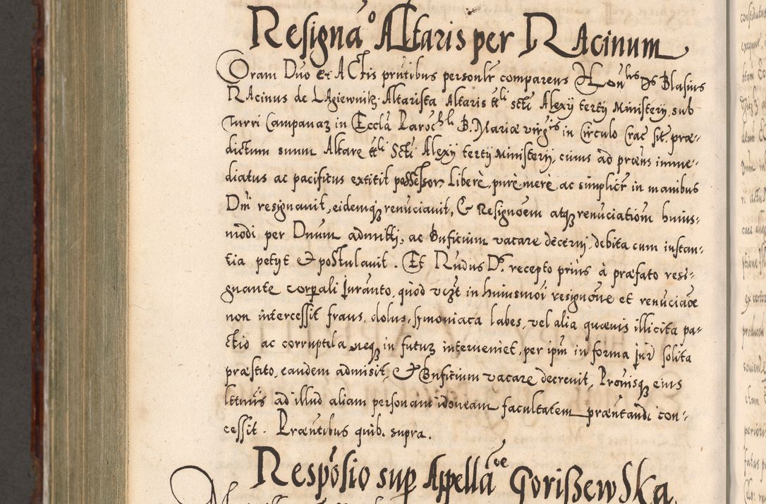 Zdjęcie nr 1094 dla obiektu archiwalnego: Illistrissimo et revedissimo in Christo Patre Domino Domino Georgio Rzadziwił Miserone Divina Sacrostae R. E. Tituli S. Sixti Presbitero Cardinali Duce in Olyka et Niesswiesz ad Gubernacula Ecclessiae Cracoviensis cuius administratorialem a Sancta Sede Apostolica obtinverat feliciter sedente. Acta actorum, causarum, sententiarum tam deffinitivarum quam interloquutoriarum decretorum, obligationum, quietationum, recognitionum, constitutionum procuratorum etc. coram Reverendo Domino Stanislao Crassinskz de Crasne Archidiacono Cracoviensis, Scholastico Gnesnesis, Custode Plocensis etc. Vicario et Officiali Generali Cracoviensi in Ano Domini Millesimo Quingentesimo Nonagesimo Primo cuius indictio quarta pontificatus SS. Domini Nostri Gregorii XIIII Anno I psius prio feliciter incipiut