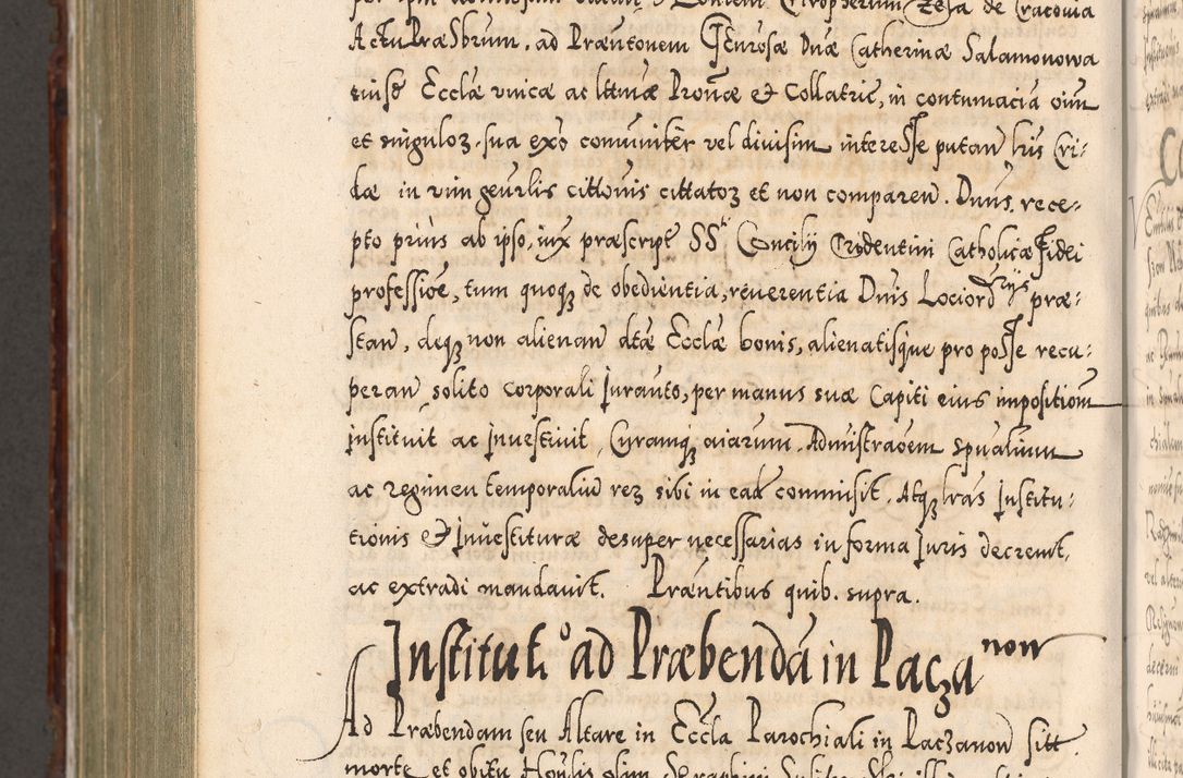 Zdjęcie nr 1096 dla obiektu archiwalnego: Illistrissimo et revedissimo in Christo Patre Domino Domino Georgio Rzadziwił Miserone Divina Sacrostae R. E. Tituli S. Sixti Presbitero Cardinali Duce in Olyka et Niesswiesz ad Gubernacula Ecclessiae Cracoviensis cuius administratorialem a Sancta Sede Apostolica obtinverat feliciter sedente. Acta actorum, causarum, sententiarum tam deffinitivarum quam interloquutoriarum decretorum, obligationum, quietationum, recognitionum, constitutionum procuratorum etc. coram Reverendo Domino Stanislao Crassinskz de Crasne Archidiacono Cracoviensis, Scholastico Gnesnesis, Custode Plocensis etc. Vicario et Officiali Generali Cracoviensi in Ano Domini Millesimo Quingentesimo Nonagesimo Primo cuius indictio quarta pontificatus SS. Domini Nostri Gregorii XIIII Anno I psius prio feliciter incipiut