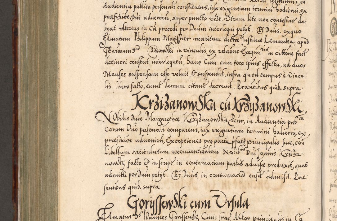 Zdjęcie nr 1067 dla obiektu archiwalnego: Illistrissimo et revedissimo in Christo Patre Domino Domino Georgio Rzadziwił Miserone Divina Sacrostae R. E. Tituli S. Sixti Presbitero Cardinali Duce in Olyka et Niesswiesz ad Gubernacula Ecclessiae Cracoviensis cuius administratorialem a Sancta Sede Apostolica obtinverat feliciter sedente. Acta actorum, causarum, sententiarum tam deffinitivarum quam interloquutoriarum decretorum, obligationum, quietationum, recognitionum, constitutionum procuratorum etc. coram Reverendo Domino Stanislao Crassinskz de Crasne Archidiacono Cracoviensis, Scholastico Gnesnesis, Custode Plocensis etc. Vicario et Officiali Generali Cracoviensi in Ano Domini Millesimo Quingentesimo Nonagesimo Primo cuius indictio quarta pontificatus SS. Domini Nostri Gregorii XIIII Anno I psius prio feliciter incipiut