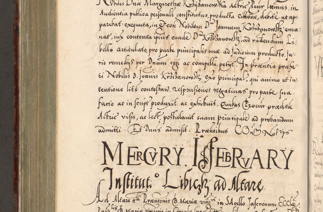 Zdjęcie nr 1039 dla obiektu archiwalnego: Illistrissimo et revedissimo in Christo Patre Domino Domino Georgio Rzadziwił Miserone Divina Sacrostae R. E. Tituli S. Sixti Presbitero Cardinali Duce in Olyka et Niesswiesz ad Gubernacula Ecclessiae Cracoviensis cuius administratorialem a Sancta Sede Apostolica obtinverat feliciter sedente. Acta actorum, causarum, sententiarum tam deffinitivarum quam interloquutoriarum decretorum, obligationum, quietationum, recognitionum, constitutionum procuratorum etc. coram Reverendo Domino Stanislao Crassinskz de Crasne Archidiacono Cracoviensis, Scholastico Gnesnesis, Custode Plocensis etc. Vicario et Officiali Generali Cracoviensi in Ano Domini Millesimo Quingentesimo Nonagesimo Primo cuius indictio quarta pontificatus SS. Domini Nostri Gregorii XIIII Anno I psius prio feliciter incipiut