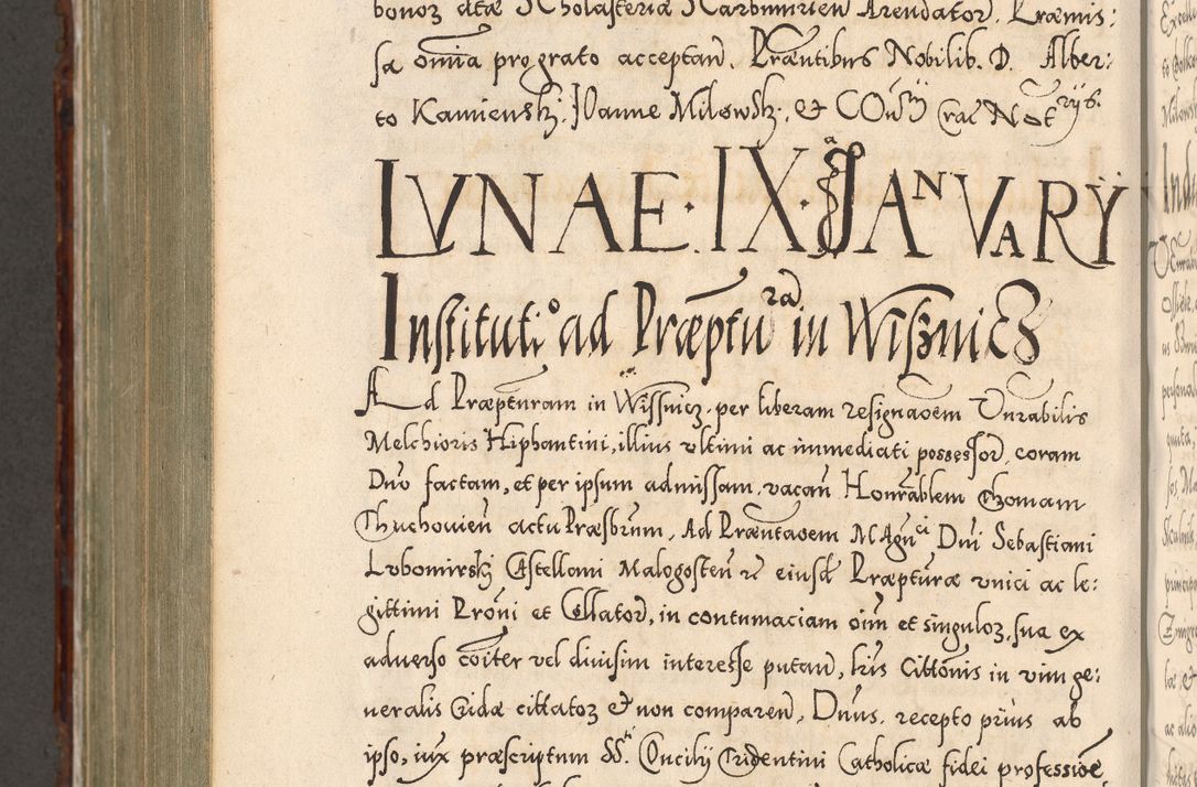 Zdjęcie nr 1025 dla obiektu archiwalnego: Illistrissimo et revedissimo in Christo Patre Domino Domino Georgio Rzadziwił Miserone Divina Sacrostae R. E. Tituli S. Sixti Presbitero Cardinali Duce in Olyka et Niesswiesz ad Gubernacula Ecclessiae Cracoviensis cuius administratorialem a Sancta Sede Apostolica obtinverat feliciter sedente. Acta actorum, causarum, sententiarum tam deffinitivarum quam interloquutoriarum decretorum, obligationum, quietationum, recognitionum, constitutionum procuratorum etc. coram Reverendo Domino Stanislao Crassinskz de Crasne Archidiacono Cracoviensis, Scholastico Gnesnesis, Custode Plocensis etc. Vicario et Officiali Generali Cracoviensi in Ano Domini Millesimo Quingentesimo Nonagesimo Primo cuius indictio quarta pontificatus SS. Domini Nostri Gregorii XIIII Anno I psius prio feliciter incipiut