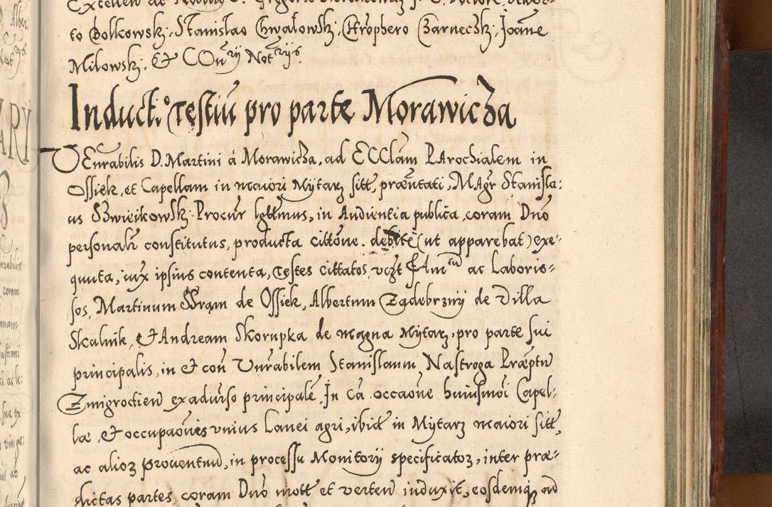 Zdjęcie nr 1026 dla obiektu archiwalnego: Illistrissimo et revedissimo in Christo Patre Domino Domino Georgio Rzadziwił Miserone Divina Sacrostae R. E. Tituli S. Sixti Presbitero Cardinali Duce in Olyka et Niesswiesz ad Gubernacula Ecclessiae Cracoviensis cuius administratorialem a Sancta Sede Apostolica obtinverat feliciter sedente. Acta actorum, causarum, sententiarum tam deffinitivarum quam interloquutoriarum decretorum, obligationum, quietationum, recognitionum, constitutionum procuratorum etc. coram Reverendo Domino Stanislao Crassinskz de Crasne Archidiacono Cracoviensis, Scholastico Gnesnesis, Custode Plocensis etc. Vicario et Officiali Generali Cracoviensi in Ano Domini Millesimo Quingentesimo Nonagesimo Primo cuius indictio quarta pontificatus SS. Domini Nostri Gregorii XIIII Anno I psius prio feliciter incipiut