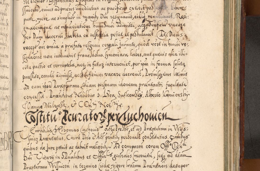 Zdjęcie nr 1022 dla obiektu archiwalnego: Illistrissimo et revedissimo in Christo Patre Domino Domino Georgio Rzadziwił Miserone Divina Sacrostae R. E. Tituli S. Sixti Presbitero Cardinali Duce in Olyka et Niesswiesz ad Gubernacula Ecclessiae Cracoviensis cuius administratorialem a Sancta Sede Apostolica obtinverat feliciter sedente. Acta actorum, causarum, sententiarum tam deffinitivarum quam interloquutoriarum decretorum, obligationum, quietationum, recognitionum, constitutionum procuratorum etc. coram Reverendo Domino Stanislao Crassinskz de Crasne Archidiacono Cracoviensis, Scholastico Gnesnesis, Custode Plocensis etc. Vicario et Officiali Generali Cracoviensi in Ano Domini Millesimo Quingentesimo Nonagesimo Primo cuius indictio quarta pontificatus SS. Domini Nostri Gregorii XIIII Anno I psius prio feliciter incipiut