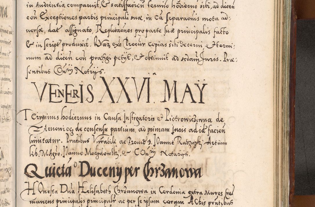 Zdjęcie nr 1131 dla obiektu archiwalnego: Illistrissimo et revedissimo in Christo Patre Domino Domino Georgio Rzadziwił Miserone Divina Sacrostae R. E. Tituli S. Sixti Presbitero Cardinali Duce in Olyka et Niesswiesz ad Gubernacula Ecclessiae Cracoviensis cuius administratorialem a Sancta Sede Apostolica obtinverat feliciter sedente. Acta actorum, causarum, sententiarum tam deffinitivarum quam interloquutoriarum decretorum, obligationum, quietationum, recognitionum, constitutionum procuratorum etc. coram Reverendo Domino Stanislao Crassinskz de Crasne Archidiacono Cracoviensis, Scholastico Gnesnesis, Custode Plocensis etc. Vicario et Officiali Generali Cracoviensi in Ano Domini Millesimo Quingentesimo Nonagesimo Primo cuius indictio quarta pontificatus SS. Domini Nostri Gregorii XIIII Anno I psius prio feliciter incipiut