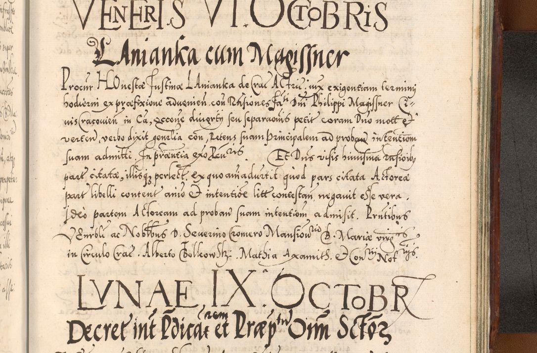 Zdjęcie nr 1188 dla obiektu archiwalnego: Illistrissimo et revedissimo in Christo Patre Domino Domino Georgio Rzadziwił Miserone Divina Sacrostae R. E. Tituli S. Sixti Presbitero Cardinali Duce in Olyka et Niesswiesz ad Gubernacula Ecclessiae Cracoviensis cuius administratorialem a Sancta Sede Apostolica obtinverat feliciter sedente. Acta actorum, causarum, sententiarum tam deffinitivarum quam interloquutoriarum decretorum, obligationum, quietationum, recognitionum, constitutionum procuratorum etc. coram Reverendo Domino Stanislao Crassinskz de Crasne Archidiacono Cracoviensis, Scholastico Gnesnesis, Custode Plocensis etc. Vicario et Officiali Generali Cracoviensi in Ano Domini Millesimo Quingentesimo Nonagesimo Primo cuius indictio quarta pontificatus SS. Domini Nostri Gregorii XIIII Anno I psius prio feliciter incipiut