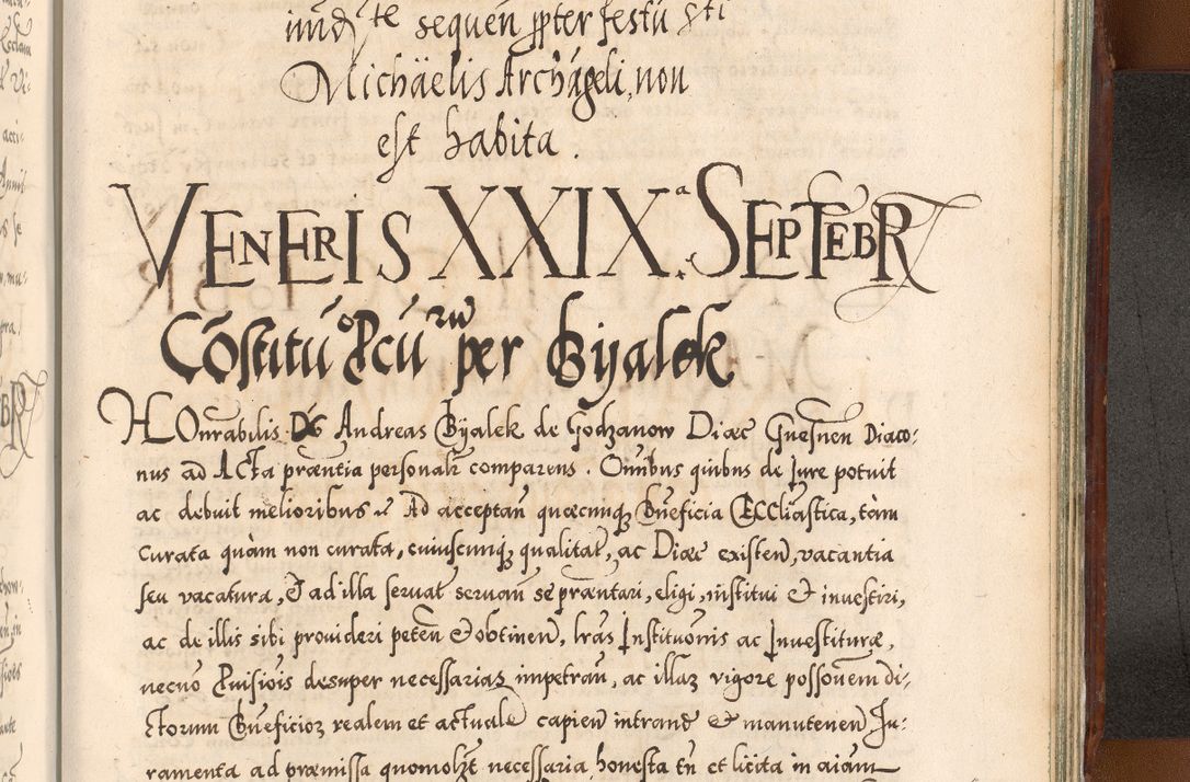 Zdjęcie nr 1184 dla obiektu archiwalnego: Illistrissimo et revedissimo in Christo Patre Domino Domino Georgio Rzadziwił Miserone Divina Sacrostae R. E. Tituli S. Sixti Presbitero Cardinali Duce in Olyka et Niesswiesz ad Gubernacula Ecclessiae Cracoviensis cuius administratorialem a Sancta Sede Apostolica obtinverat feliciter sedente. Acta actorum, causarum, sententiarum tam deffinitivarum quam interloquutoriarum decretorum, obligationum, quietationum, recognitionum, constitutionum procuratorum etc. coram Reverendo Domino Stanislao Crassinskz de Crasne Archidiacono Cracoviensis, Scholastico Gnesnesis, Custode Plocensis etc. Vicario et Officiali Generali Cracoviensi in Ano Domini Millesimo Quingentesimo Nonagesimo Primo cuius indictio quarta pontificatus SS. Domini Nostri Gregorii XIIII Anno I psius prio feliciter incipiut