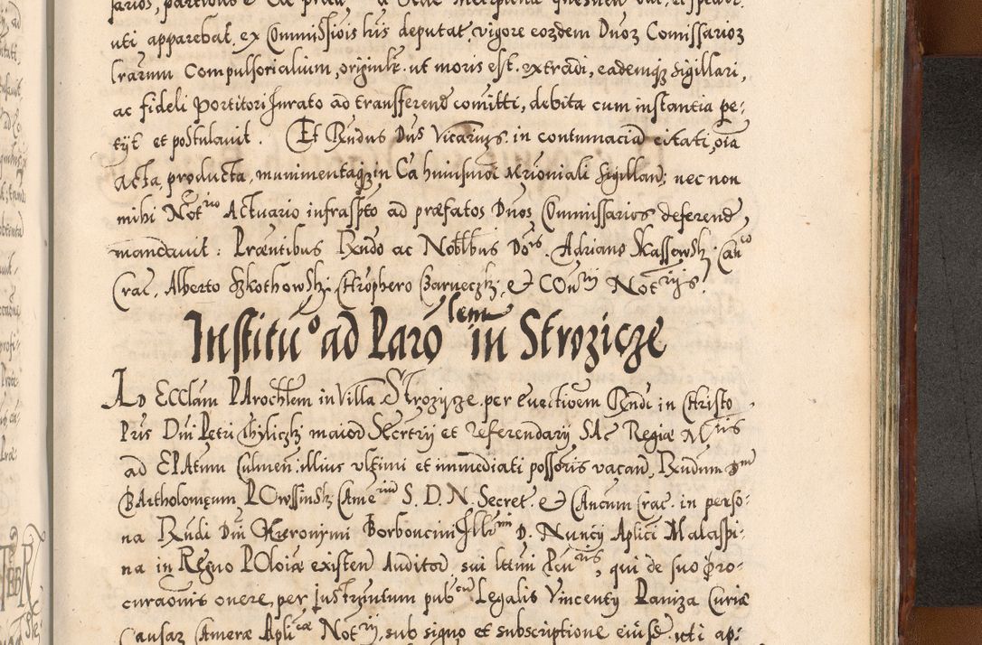 Zdjęcie nr 1180 dla obiektu archiwalnego: Illistrissimo et revedissimo in Christo Patre Domino Domino Georgio Rzadziwił Miserone Divina Sacrostae R. E. Tituli S. Sixti Presbitero Cardinali Duce in Olyka et Niesswiesz ad Gubernacula Ecclessiae Cracoviensis cuius administratorialem a Sancta Sede Apostolica obtinverat feliciter sedente. Acta actorum, causarum, sententiarum tam deffinitivarum quam interloquutoriarum decretorum, obligationum, quietationum, recognitionum, constitutionum procuratorum etc. coram Reverendo Domino Stanislao Crassinskz de Crasne Archidiacono Cracoviensis, Scholastico Gnesnesis, Custode Plocensis etc. Vicario et Officiali Generali Cracoviensi in Ano Domini Millesimo Quingentesimo Nonagesimo Primo cuius indictio quarta pontificatus SS. Domini Nostri Gregorii XIIII Anno I psius prio feliciter incipiut