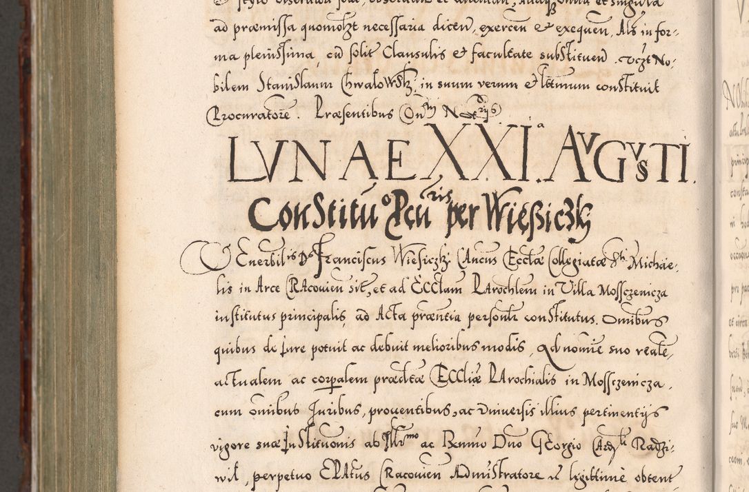 Zdjęcie nr 1163 dla obiektu archiwalnego: Illistrissimo et revedissimo in Christo Patre Domino Domino Georgio Rzadziwił Miserone Divina Sacrostae R. E. Tituli S. Sixti Presbitero Cardinali Duce in Olyka et Niesswiesz ad Gubernacula Ecclessiae Cracoviensis cuius administratorialem a Sancta Sede Apostolica obtinverat feliciter sedente. Acta actorum, causarum, sententiarum tam deffinitivarum quam interloquutoriarum decretorum, obligationum, quietationum, recognitionum, constitutionum procuratorum etc. coram Reverendo Domino Stanislao Crassinskz de Crasne Archidiacono Cracoviensis, Scholastico Gnesnesis, Custode Plocensis etc. Vicario et Officiali Generali Cracoviensi in Ano Domini Millesimo Quingentesimo Nonagesimo Primo cuius indictio quarta pontificatus SS. Domini Nostri Gregorii XIIII Anno I psius prio feliciter incipiut