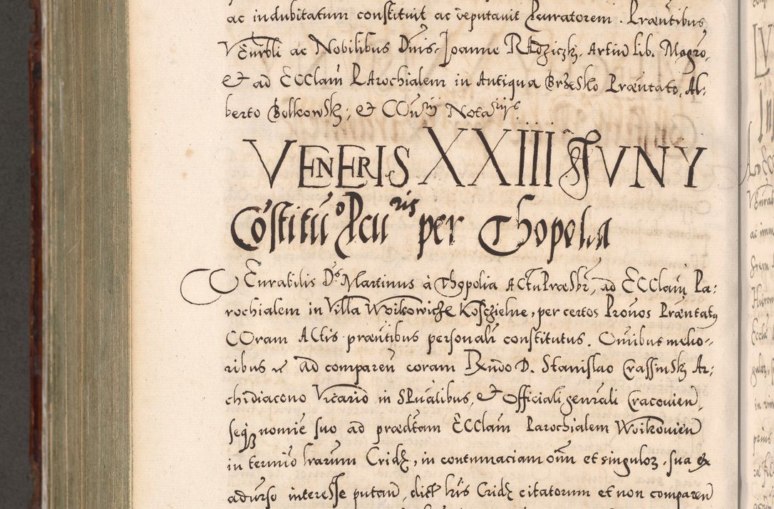 Zdjęcie nr 1142 dla obiektu archiwalnego: Illistrissimo et revedissimo in Christo Patre Domino Domino Georgio Rzadziwił Miserone Divina Sacrostae R. E. Tituli S. Sixti Presbitero Cardinali Duce in Olyka et Niesswiesz ad Gubernacula Ecclessiae Cracoviensis cuius administratorialem a Sancta Sede Apostolica obtinverat feliciter sedente. Acta actorum, causarum, sententiarum tam deffinitivarum quam interloquutoriarum decretorum, obligationum, quietationum, recognitionum, constitutionum procuratorum etc. coram Reverendo Domino Stanislao Crassinskz de Crasne Archidiacono Cracoviensis, Scholastico Gnesnesis, Custode Plocensis etc. Vicario et Officiali Generali Cracoviensi in Ano Domini Millesimo Quingentesimo Nonagesimo Primo cuius indictio quarta pontificatus SS. Domini Nostri Gregorii XIIII Anno I psius prio feliciter incipiut