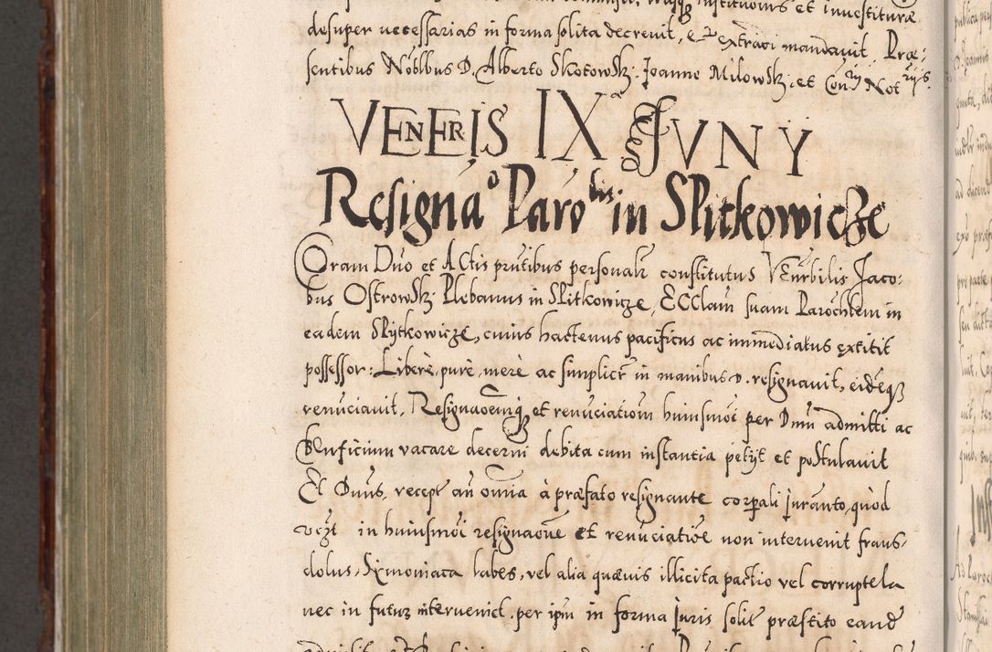 Zdjęcie nr 1136 dla obiektu archiwalnego: Illistrissimo et revedissimo in Christo Patre Domino Domino Georgio Rzadziwił Miserone Divina Sacrostae R. E. Tituli S. Sixti Presbitero Cardinali Duce in Olyka et Niesswiesz ad Gubernacula Ecclessiae Cracoviensis cuius administratorialem a Sancta Sede Apostolica obtinverat feliciter sedente. Acta actorum, causarum, sententiarum tam deffinitivarum quam interloquutoriarum decretorum, obligationum, quietationum, recognitionum, constitutionum procuratorum etc. coram Reverendo Domino Stanislao Crassinskz de Crasne Archidiacono Cracoviensis, Scholastico Gnesnesis, Custode Plocensis etc. Vicario et Officiali Generali Cracoviensi in Ano Domini Millesimo Quingentesimo Nonagesimo Primo cuius indictio quarta pontificatus SS. Domini Nostri Gregorii XIIII Anno I psius prio feliciter incipiut