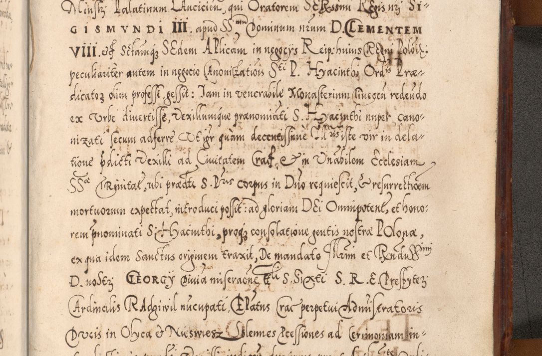 Zdjęcie nr 1292 dla obiektu archiwalnego: Illistrissimo et revedissimo in Christo Patre Domino Domino Georgio Rzadziwił Miserone Divina Sacrostae R. E. Tituli S. Sixti Presbitero Cardinali Duce in Olyka et Niesswiesz ad Gubernacula Ecclessiae Cracoviensis cuius administratorialem a Sancta Sede Apostolica obtinverat feliciter sedente. Acta actorum, causarum, sententiarum tam deffinitivarum quam interloquutoriarum decretorum, obligationum, quietationum, recognitionum, constitutionum procuratorum etc. coram Reverendo Domino Stanislao Crassinskz de Crasne Archidiacono Cracoviensis, Scholastico Gnesnesis, Custode Plocensis etc. Vicario et Officiali Generali Cracoviensi in Ano Domini Millesimo Quingentesimo Nonagesimo Primo cuius indictio quarta pontificatus SS. Domini Nostri Gregorii XIIII Anno I psius prio feliciter incipiut