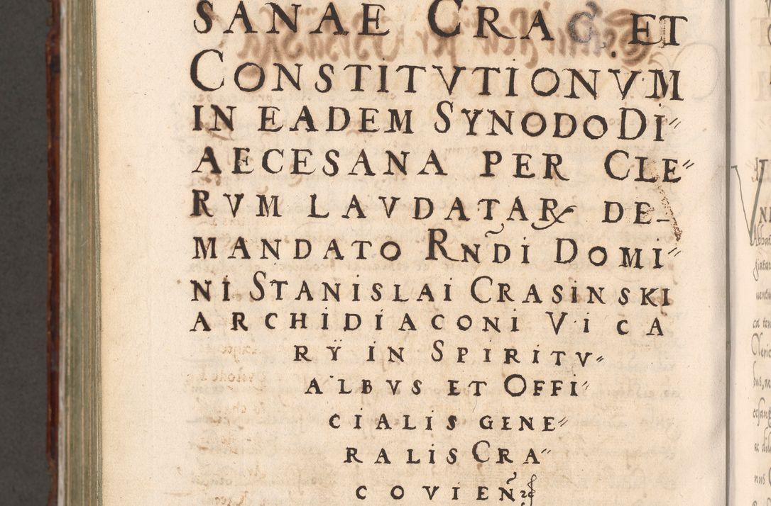Zdjęcie nr 1268 dla obiektu archiwalnego: Illistrissimo et revedissimo in Christo Patre Domino Domino Georgio Rzadziwił Miserone Divina Sacrostae R. E. Tituli S. Sixti Presbitero Cardinali Duce in Olyka et Niesswiesz ad Gubernacula Ecclessiae Cracoviensis cuius administratorialem a Sancta Sede Apostolica obtinverat feliciter sedente. Acta actorum, causarum, sententiarum tam deffinitivarum quam interloquutoriarum decretorum, obligationum, quietationum, recognitionum, constitutionum procuratorum etc. coram Reverendo Domino Stanislao Crassinskz de Crasne Archidiacono Cracoviensis, Scholastico Gnesnesis, Custode Plocensis etc. Vicario et Officiali Generali Cracoviensi in Ano Domini Millesimo Quingentesimo Nonagesimo Primo cuius indictio quarta pontificatus SS. Domini Nostri Gregorii XIIII Anno I psius prio feliciter incipiut