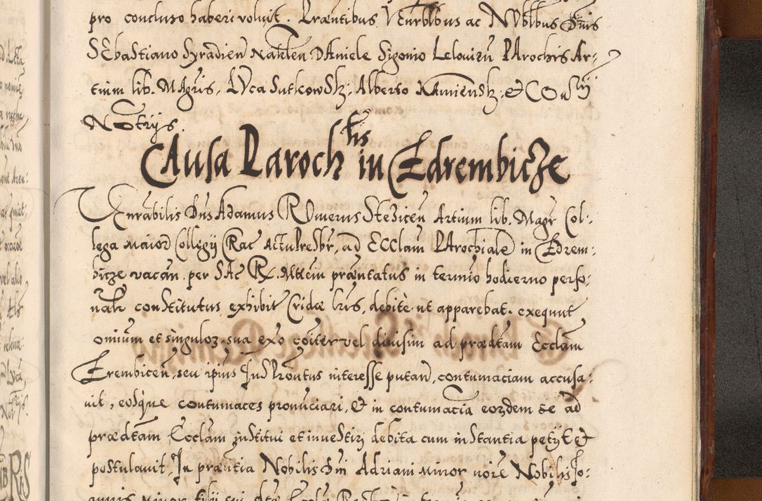 Zdjęcie nr 1257 dla obiektu archiwalnego: Illistrissimo et revedissimo in Christo Patre Domino Domino Georgio Rzadziwił Miserone Divina Sacrostae R. E. Tituli S. Sixti Presbitero Cardinali Duce in Olyka et Niesswiesz ad Gubernacula Ecclessiae Cracoviensis cuius administratorialem a Sancta Sede Apostolica obtinverat feliciter sedente. Acta actorum, causarum, sententiarum tam deffinitivarum quam interloquutoriarum decretorum, obligationum, quietationum, recognitionum, constitutionum procuratorum etc. coram Reverendo Domino Stanislao Crassinskz de Crasne Archidiacono Cracoviensis, Scholastico Gnesnesis, Custode Plocensis etc. Vicario et Officiali Generali Cracoviensi in Ano Domini Millesimo Quingentesimo Nonagesimo Primo cuius indictio quarta pontificatus SS. Domini Nostri Gregorii XIIII Anno I psius prio feliciter incipiut