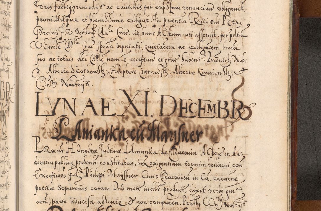 Zdjęcie nr 1248 dla obiektu archiwalnego: Illistrissimo et revedissimo in Christo Patre Domino Domino Georgio Rzadziwił Miserone Divina Sacrostae R. E. Tituli S. Sixti Presbitero Cardinali Duce in Olyka et Niesswiesz ad Gubernacula Ecclessiae Cracoviensis cuius administratorialem a Sancta Sede Apostolica obtinverat feliciter sedente. Acta actorum, causarum, sententiarum tam deffinitivarum quam interloquutoriarum decretorum, obligationum, quietationum, recognitionum, constitutionum procuratorum etc. coram Reverendo Domino Stanislao Crassinskz de Crasne Archidiacono Cracoviensis, Scholastico Gnesnesis, Custode Plocensis etc. Vicario et Officiali Generali Cracoviensi in Ano Domini Millesimo Quingentesimo Nonagesimo Primo cuius indictio quarta pontificatus SS. Domini Nostri Gregorii XIIII Anno I psius prio feliciter incipiut