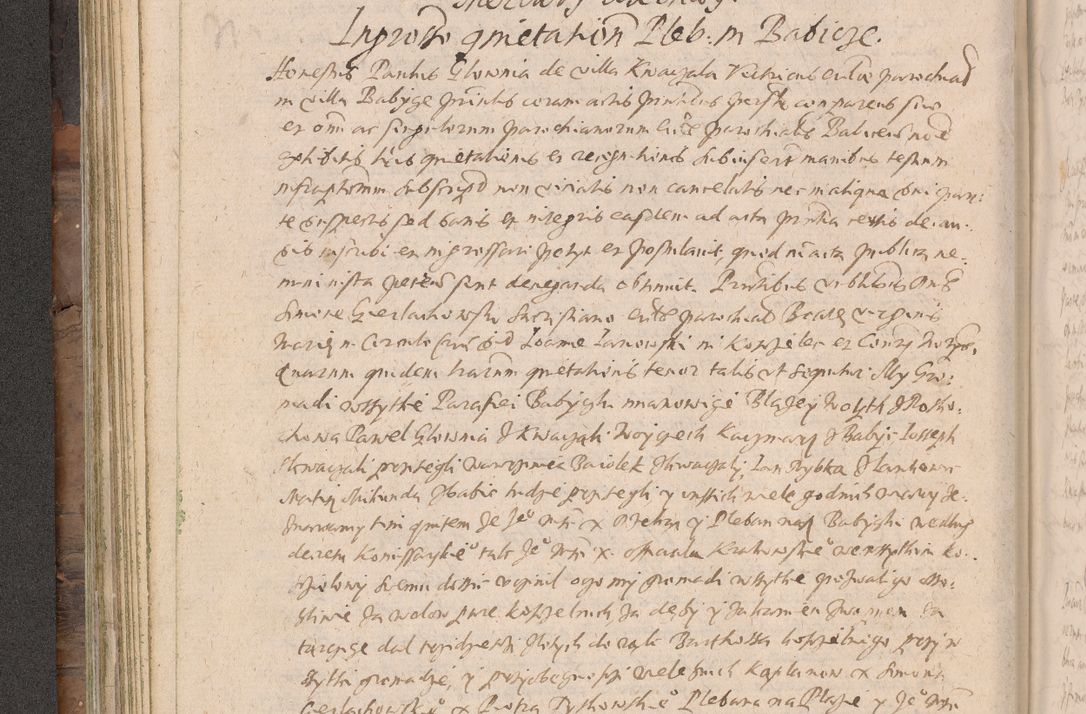 Zdjęcie nr 168 dla obiektu archiwalnego: Acta actorum causarum obligationum institutionum decretorum constitutionum quietationum resignationum cissionum et atiaru obsernationum tam indiciariarum quam extra indiciariarum coram Admodum Reverendo Domino Joanne Zerzynski Canonico Vicario in Spiritualibus et Officiali generali Cracoviensis ad Annum Domini Millesimum Sextentissimum Vigesimum Indictione tertia Pontificatus SSmi D. N. D. Pauli Divina pronidentia Papae V. foeliciter moderni anno ipsins subfelici regimine Diocesis Cracoviensis Illustrissimi ac Reverendissimi D. N. D. Martini Szyszkowski Deigratia Episcopus Cracoviensis Ducis Severiensis in continuantur.