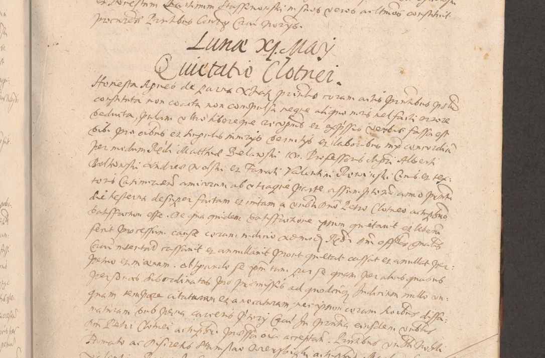 Zdjęcie nr 153 dla obiektu archiwalnego: Acta actorum causarum obligationum institutionum decretorum constitutionum quietationum resignationum cissionum et atiaru obsernationum tam indiciariarum quam extra indiciariarum coram Admodum Reverendo Domino Joanne Zerzynski Canonico Vicario in Spiritualibus et Officiali generali Cracoviensis ad Annum Domini Millesimum Sextentissimum Vigesimum Indictione tertia Pontificatus SSmi D. N. D. Pauli Divina pronidentia Papae V. foeliciter moderni anno ipsins subfelici regimine Diocesis Cracoviensis Illustrissimi ac Reverendissimi D. N. D. Martini Szyszkowski Deigratia Episcopus Cracoviensis Ducis Severiensis in continuantur.