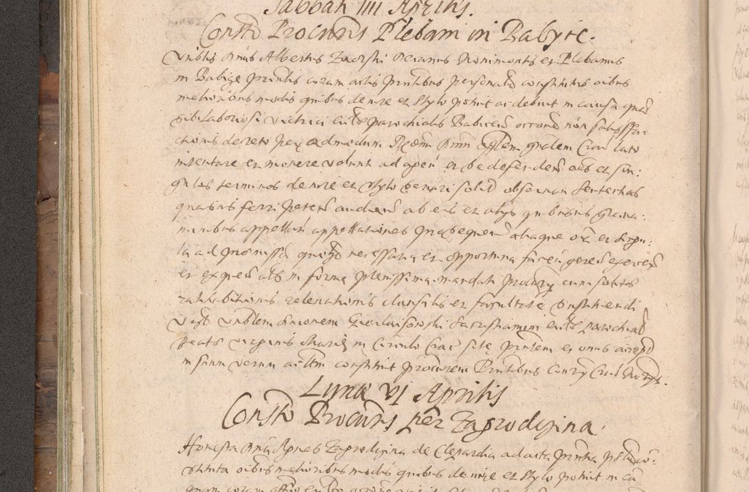 Zdjęcie nr 140 dla obiektu archiwalnego: Acta actorum causarum obligationum institutionum decretorum constitutionum quietationum resignationum cissionum et atiaru obsernationum tam indiciariarum quam extra indiciariarum coram Admodum Reverendo Domino Joanne Zerzynski Canonico Vicario in Spiritualibus et Officiali generali Cracoviensis ad Annum Domini Millesimum Sextentissimum Vigesimum Indictione tertia Pontificatus SSmi D. N. D. Pauli Divina pronidentia Papae V. foeliciter moderni anno ipsins subfelici regimine Diocesis Cracoviensis Illustrissimi ac Reverendissimi D. N. D. Martini Szyszkowski Deigratia Episcopus Cracoviensis Ducis Severiensis in continuantur.