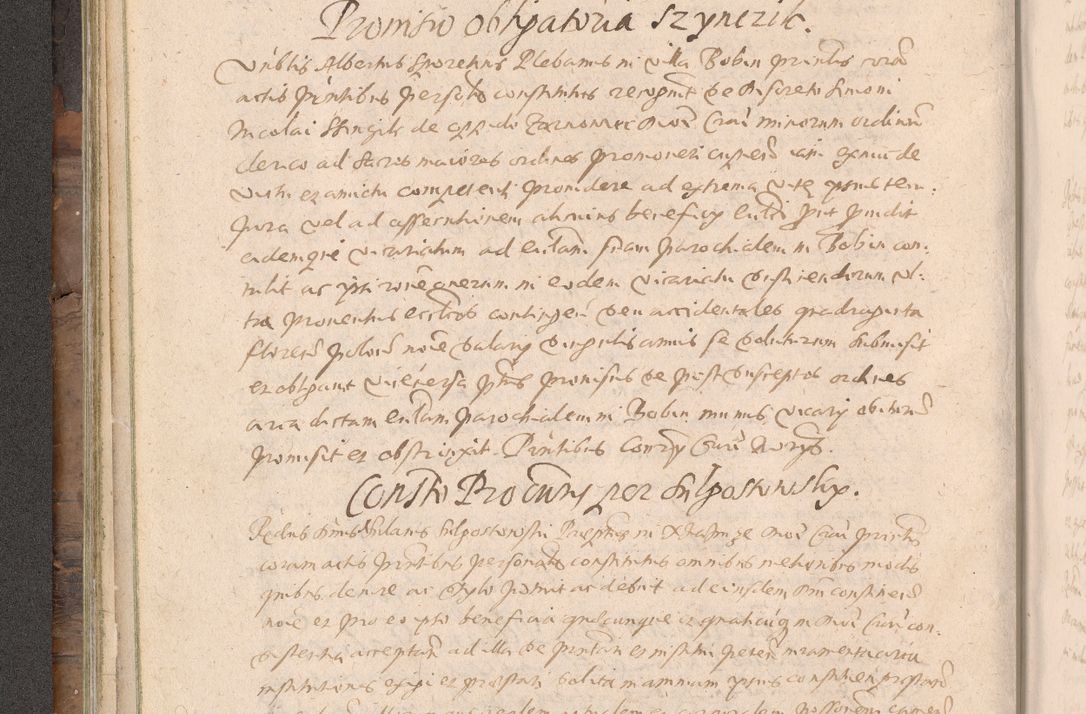 Zdjęcie nr 144 dla obiektu archiwalnego: Acta actorum causarum obligationum institutionum decretorum constitutionum quietationum resignationum cissionum et atiaru obsernationum tam indiciariarum quam extra indiciariarum coram Admodum Reverendo Domino Joanne Zerzynski Canonico Vicario in Spiritualibus et Officiali generali Cracoviensis ad Annum Domini Millesimum Sextentissimum Vigesimum Indictione tertia Pontificatus SSmi D. N. D. Pauli Divina pronidentia Papae V. foeliciter moderni anno ipsins subfelici regimine Diocesis Cracoviensis Illustrissimi ac Reverendissimi D. N. D. Martini Szyszkowski Deigratia Episcopus Cracoviensis Ducis Severiensis in continuantur.