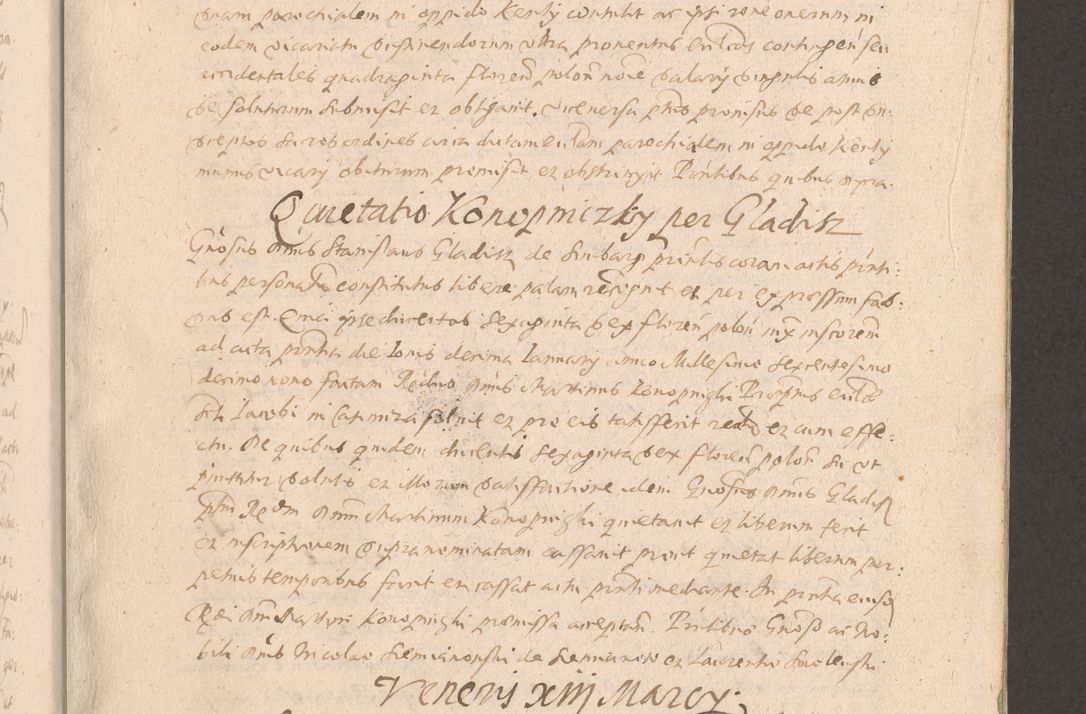 Zdjęcie nr 103 dla obiektu archiwalnego: Acta actorum causarum obligationum institutionum decretorum constitutionum quietationum resignationum cissionum et atiaru obsernationum tam indiciariarum quam extra indiciariarum coram Admodum Reverendo Domino Joanne Zerzynski Canonico Vicario in Spiritualibus et Officiali generali Cracoviensis ad Annum Domini Millesimum Sextentissimum Vigesimum Indictione tertia Pontificatus SSmi D. N. D. Pauli Divina pronidentia Papae V. foeliciter moderni anno ipsins subfelici regimine Diocesis Cracoviensis Illustrissimi ac Reverendissimi D. N. D. Martini Szyszkowski Deigratia Episcopus Cracoviensis Ducis Severiensis in continuantur.