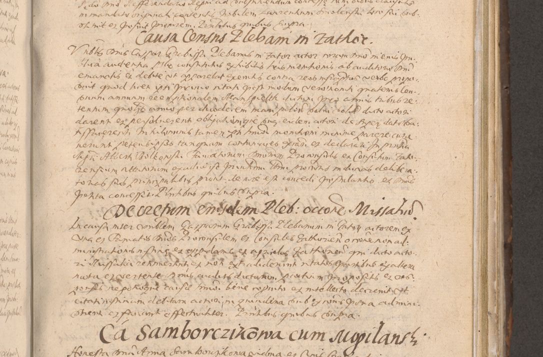Zdjęcie nr 357 dla obiektu archiwalnego: Acta actorum causarum obligationum institutionum decretorum constitutionum quietationum resignationum cissionum et atiaru obsernationum tam indiciariarum quam extra indiciariarum coram Admodum Reverendo Domino Joanne Zerzynski Canonico Vicario in Spiritualibus et Officiali generali Cracoviensis ad Annum Domini Millesimum Sextentissimum Vigesimum Indictione tertia Pontificatus SSmi D. N. D. Pauli Divina pronidentia Papae V. foeliciter moderni anno ipsins subfelici regimine Diocesis Cracoviensis Illustrissimi ac Reverendissimi D. N. D. Martini Szyszkowski Deigratia Episcopus Cracoviensis Ducis Severiensis in continuantur.