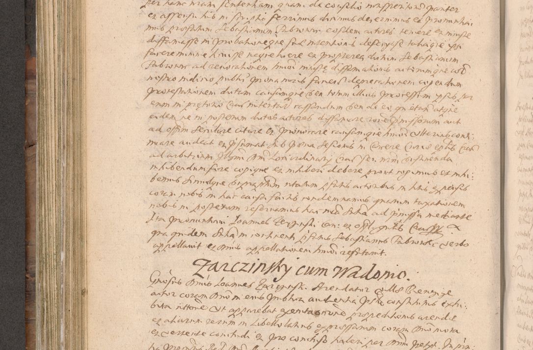 Zdjęcie nr 346 dla obiektu archiwalnego: Acta actorum causarum obligationum institutionum decretorum constitutionum quietationum resignationum cissionum et atiaru obsernationum tam indiciariarum quam extra indiciariarum coram Admodum Reverendo Domino Joanne Zerzynski Canonico Vicario in Spiritualibus et Officiali generali Cracoviensis ad Annum Domini Millesimum Sextentissimum Vigesimum Indictione tertia Pontificatus SSmi D. N. D. Pauli Divina pronidentia Papae V. foeliciter moderni anno ipsins subfelici regimine Diocesis Cracoviensis Illustrissimi ac Reverendissimi D. N. D. Martini Szyszkowski Deigratia Episcopus Cracoviensis Ducis Severiensis in continuantur.