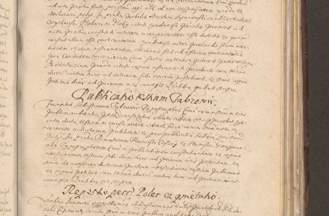 Zdjęcie nr 321 dla obiektu archiwalnego: Acta actorum causarum obligationum institutionum decretorum constitutionum quietationum resignationum cissionum et atiaru obsernationum tam indiciariarum quam extra indiciariarum coram Admodum Reverendo Domino Joanne Zerzynski Canonico Vicario in Spiritualibus et Officiali generali Cracoviensis ad Annum Domini Millesimum Sextentissimum Vigesimum Indictione tertia Pontificatus SSmi D. N. D. Pauli Divina pronidentia Papae V. foeliciter moderni anno ipsins subfelici regimine Diocesis Cracoviensis Illustrissimi ac Reverendissimi D. N. D. Martini Szyszkowski Deigratia Episcopus Cracoviensis Ducis Severiensis in continuantur.