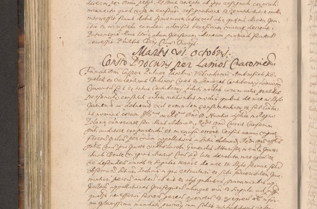 Zdjęcie nr 310 dla obiektu archiwalnego: Acta actorum causarum obligationum institutionum decretorum constitutionum quietationum resignationum cissionum et atiaru obsernationum tam indiciariarum quam extra indiciariarum coram Admodum Reverendo Domino Joanne Zerzynski Canonico Vicario in Spiritualibus et Officiali generali Cracoviensis ad Annum Domini Millesimum Sextentissimum Vigesimum Indictione tertia Pontificatus SSmi D. N. D. Pauli Divina pronidentia Papae V. foeliciter moderni anno ipsins subfelici regimine Diocesis Cracoviensis Illustrissimi ac Reverendissimi D. N. D. Martini Szyszkowski Deigratia Episcopus Cracoviensis Ducis Severiensis in continuantur.