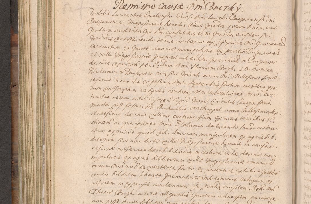Zdjęcie nr 264 dla obiektu archiwalnego: Acta actorum causarum obligationum institutionum decretorum constitutionum quietationum resignationum cissionum et atiaru obsernationum tam indiciariarum quam extra indiciariarum coram Admodum Reverendo Domino Joanne Zerzynski Canonico Vicario in Spiritualibus et Officiali generali Cracoviensis ad Annum Domini Millesimum Sextentissimum Vigesimum Indictione tertia Pontificatus SSmi D. N. D. Pauli Divina pronidentia Papae V. foeliciter moderni anno ipsins subfelici regimine Diocesis Cracoviensis Illustrissimi ac Reverendissimi D. N. D. Martini Szyszkowski Deigratia Episcopus Cracoviensis Ducis Severiensis in continuantur.