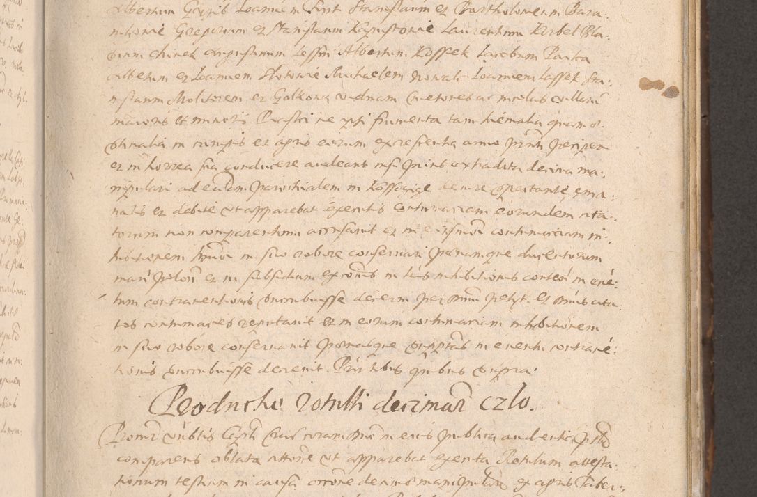 Zdjęcie nr 247 dla obiektu archiwalnego: Acta actorum causarum obligationum institutionum decretorum constitutionum quietationum resignationum cissionum et atiaru obsernationum tam indiciariarum quam extra indiciariarum coram Admodum Reverendo Domino Joanne Zerzynski Canonico Vicario in Spiritualibus et Officiali generali Cracoviensis ad Annum Domini Millesimum Sextentissimum Vigesimum Indictione tertia Pontificatus SSmi D. N. D. Pauli Divina pronidentia Papae V. foeliciter moderni anno ipsins subfelici regimine Diocesis Cracoviensis Illustrissimi ac Reverendissimi D. N. D. Martini Szyszkowski Deigratia Episcopus Cracoviensis Ducis Severiensis in continuantur.