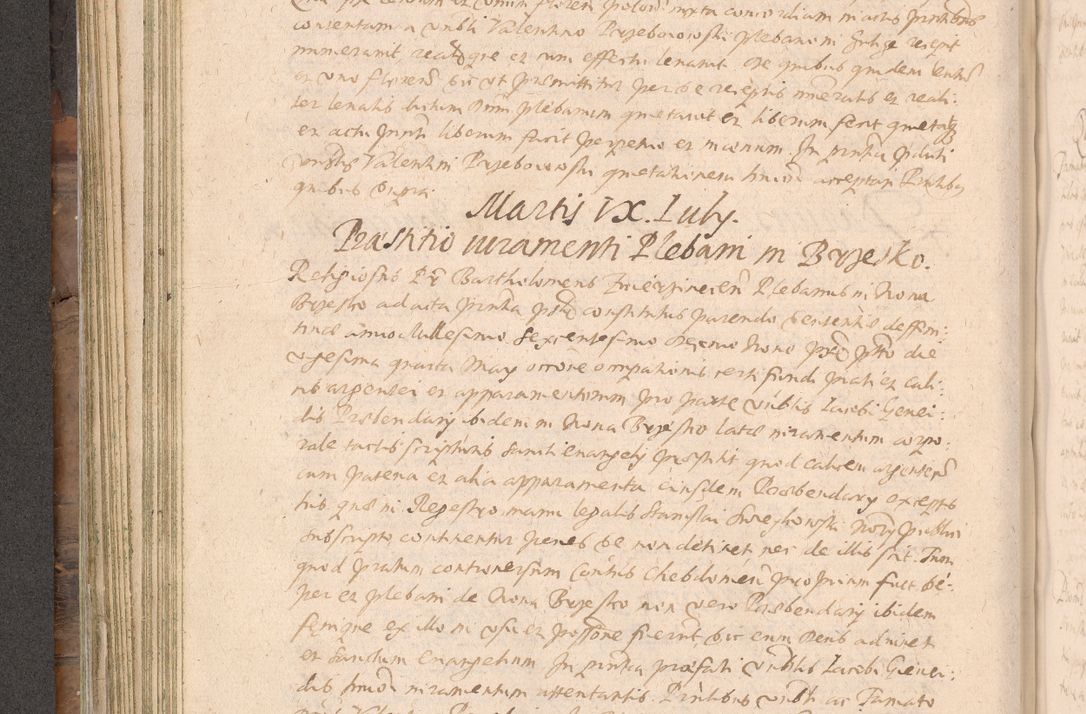 Zdjęcie nr 224 dla obiektu archiwalnego: Acta actorum causarum obligationum institutionum decretorum constitutionum quietationum resignationum cissionum et atiaru obsernationum tam indiciariarum quam extra indiciariarum coram Admodum Reverendo Domino Joanne Zerzynski Canonico Vicario in Spiritualibus et Officiali generali Cracoviensis ad Annum Domini Millesimum Sextentissimum Vigesimum Indictione tertia Pontificatus SSmi D. N. D. Pauli Divina pronidentia Papae V. foeliciter moderni anno ipsins subfelici regimine Diocesis Cracoviensis Illustrissimi ac Reverendissimi D. N. D. Martini Szyszkowski Deigratia Episcopus Cracoviensis Ducis Severiensis in continuantur.
