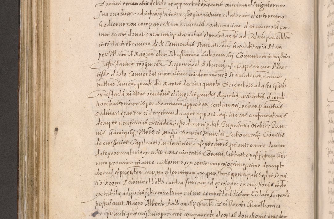 Zdjęcie nr 576 dla obiektu archiwalnego: Acta actorum causarum obligationum institutionum decretorum constitutionum quietationum resignationum cissionum et atiaru obsernationum tam indiciariarum quam extra indiciariarum coram Admodum Reverendo Domino Joanne Zerzynski Canonico Vicario in Spiritualibus et Officiali generali Cracoviensis ad Annum Domini Millesimum Sextentissimum Vigesimum Indictione tertia Pontificatus SSmi D. N. D. Pauli Divina pronidentia Papae V. foeliciter moderni anno ipsins subfelici regimine Diocesis Cracoviensis Illustrissimi ac Reverendissimi D. N. D. Martini Szyszkowski Deigratia Episcopus Cracoviensis Ducis Severiensis in continuantur.